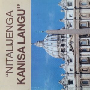 Nitalijenga Kanisa Langu - S. M. Chenga